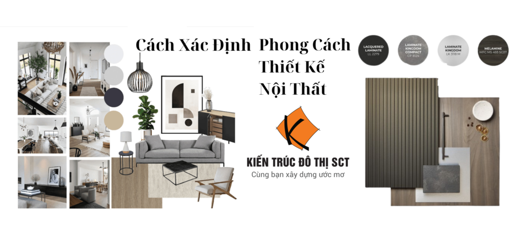 5 Bí quyết xác định phong cách thiết kế nội thất không gian của bạn