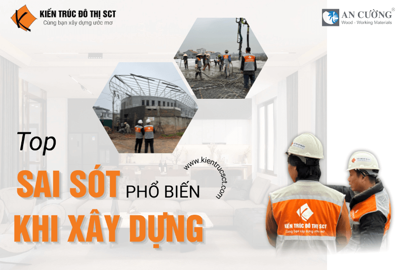 Top những sai lầm phổ biến khi xây nhà