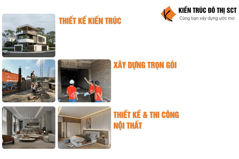 Các gói dịch vụ của SCT ( thi công nội thất, thi công trọn gói, thiết kế kiến trúc, thiết kế nội thất)